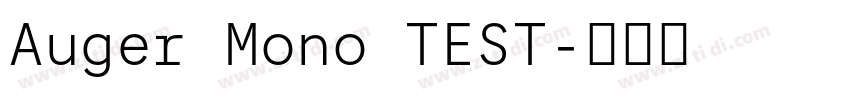 Auger Mono TEST字体转换